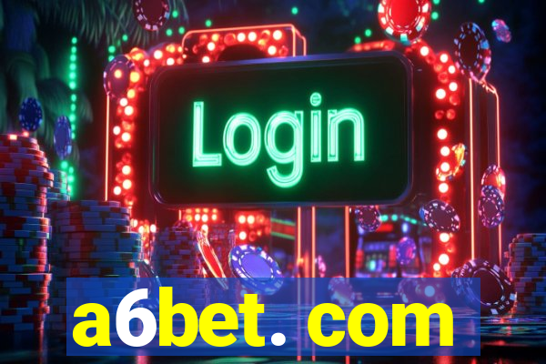 a6bet. com